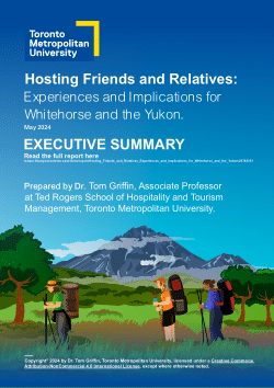 EXEC SUMM: Hosting Friends and Relatives: Experiences and Implications for Whitehorse and the Yukon