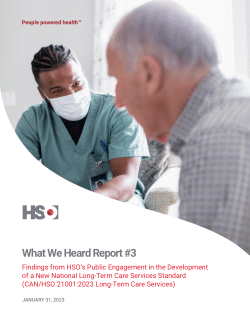 What We Heard Report #3: Findings from HSO’s Public Engagement in the Development of a New National Long-Term Care Services Standard