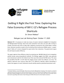 Getting It Right the First Time: Exploring the False Economy of Bill C-12's Refugee Process Shortcuts