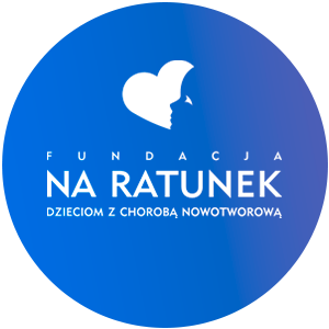 O Fundacji Na Ratunek Dzieciom z Chorobą Nowotworową