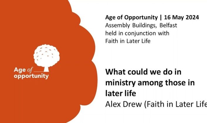 Age of Opportunity What could we do in ministry among those in later life Alex Drew