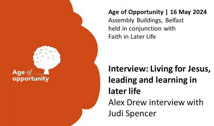 Age of Opportunity Interview Living for Jesus leading and learning in later life