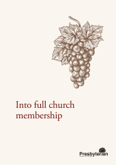 Into Full Church Membership booklet