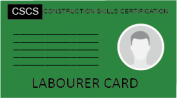 An Image of a green CSCS labourer card