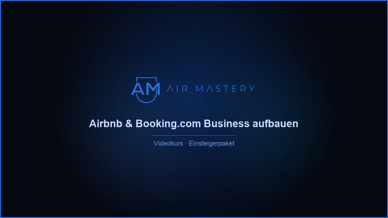 AirBnB Mastery - Sonderangebot