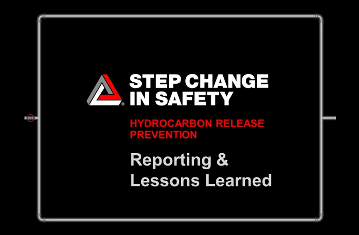 Hydrocarbon Release Prevention - Reporting and Lessons Shared