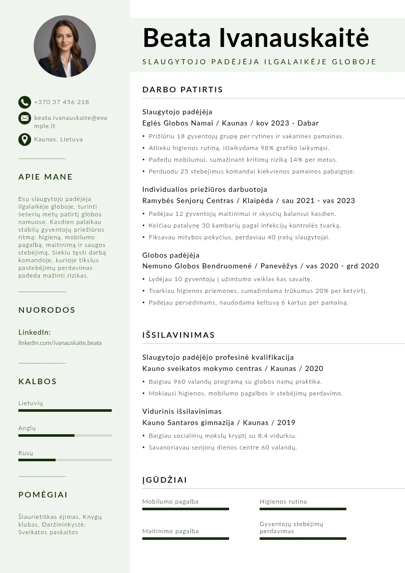 Slaugytojo padėjėjos CV su ilgalaikės globos patirtimi