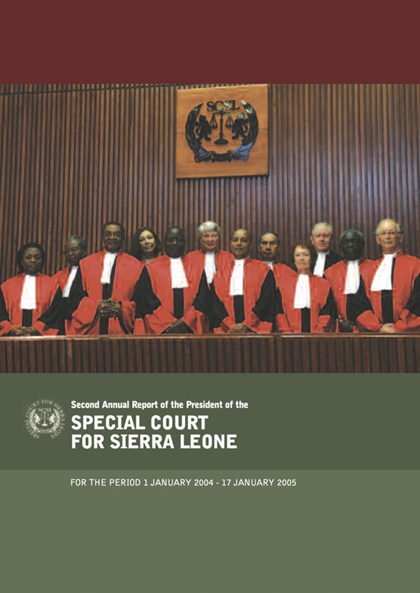 Second Annual Report of the President of the SPECIAL COURT FOR SIERRA LEONE 2004 to 2005