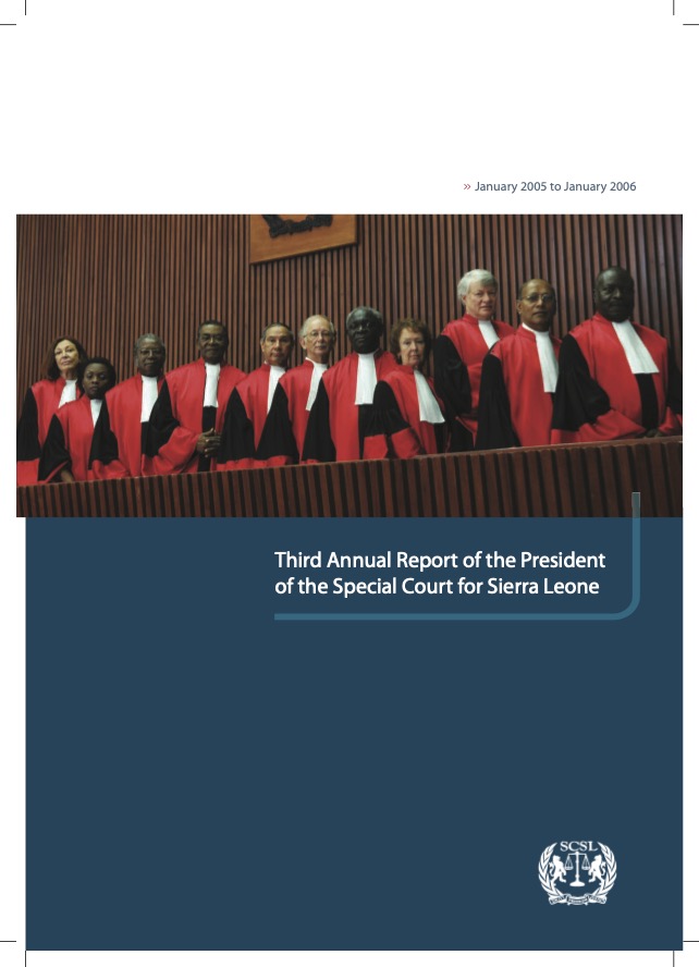 Third Annual Report of the President of the Special Court for Sierra Leone 2005 to 2006