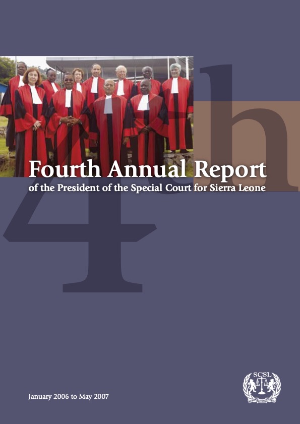 Fourth Annual Report of the President of the Special Court for Sierra Leone 2006 to 2007