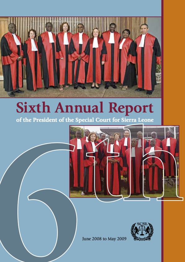 Sixth Annual Report  of the President of the Special Court for Sierra Leone  2008 to 2009
