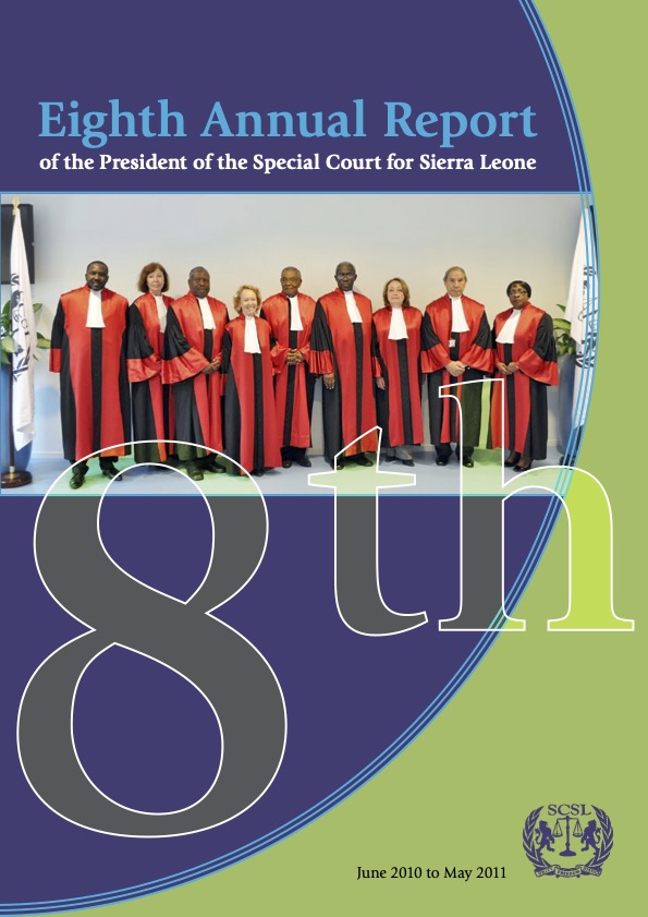 Eighth Annual Report  of the President of the Special Court for Sierra Leone 2010 2011