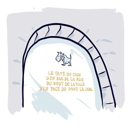 Le Café du coin d'en bas de la rue du bout de la ville en face du port