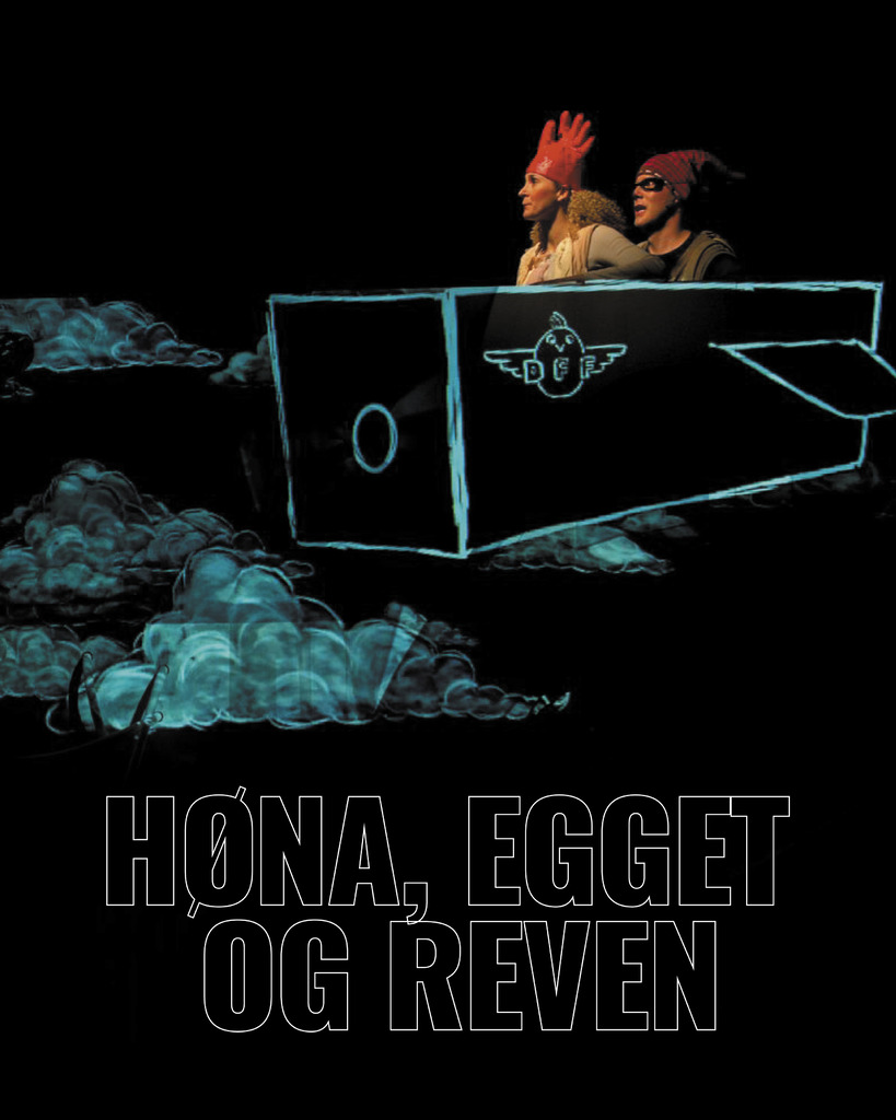 HØNA, EGGET OG REVEN