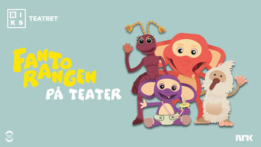 Fantorangen på teater