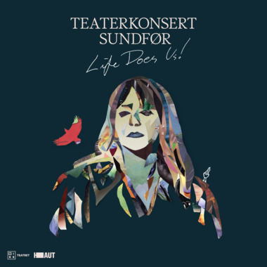 Teaterkonsert Sundfør - Life does us 