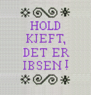 Hold kjeft, det er Ibsen!