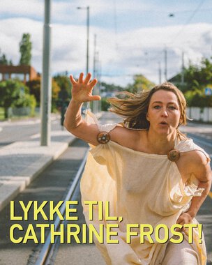 Lykke til, Cathrine Frost!