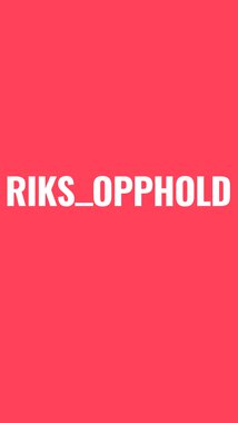 Riks_opphold
