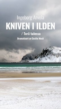 Kniven i ilden / Terä tulessa