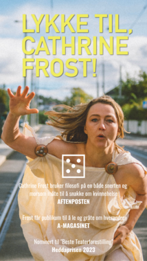 Lykke til, Cathrine Frost!