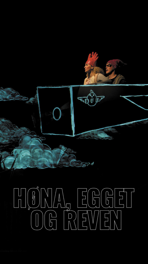 HØNA, EGGET OG REVEN