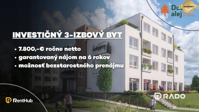 Reality RADO | 3-izbový INVESTIČNÝ BYT | Dubová alej - Ivanka pri Dunaji
