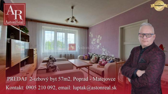 Reality AstonReal: ponúkame na predaj 2-izbový byt 57m2, Poprad - Matejovce