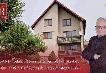 Reality AstonReal: PREDANÉ  rodinný dom s garážou - Veľký Slavkov