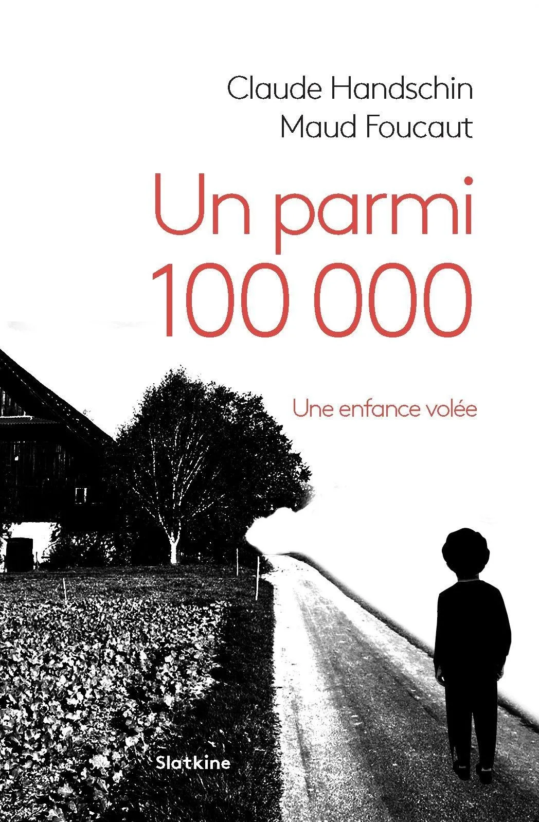 «Je fus l’un de ces 100’000.»