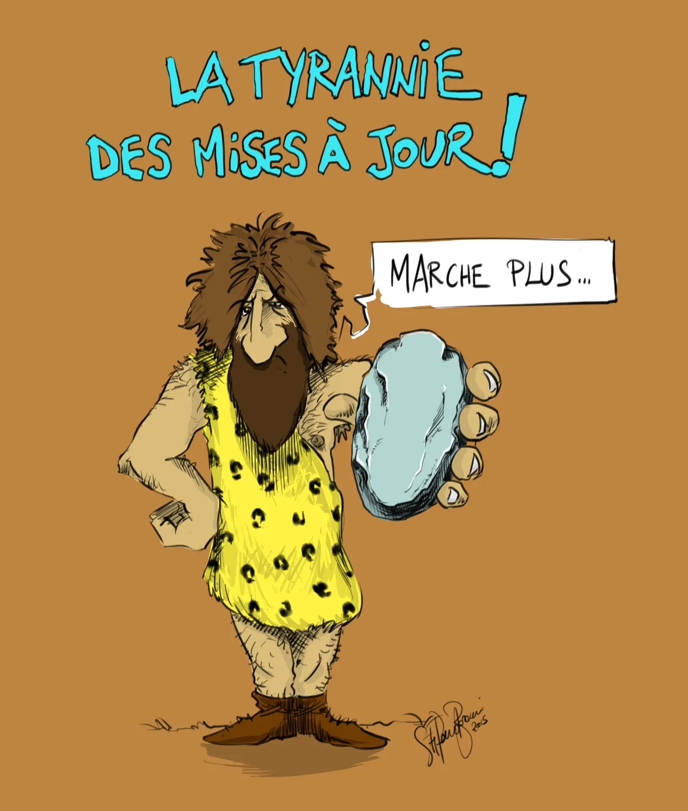La tyrannie des mises à jour