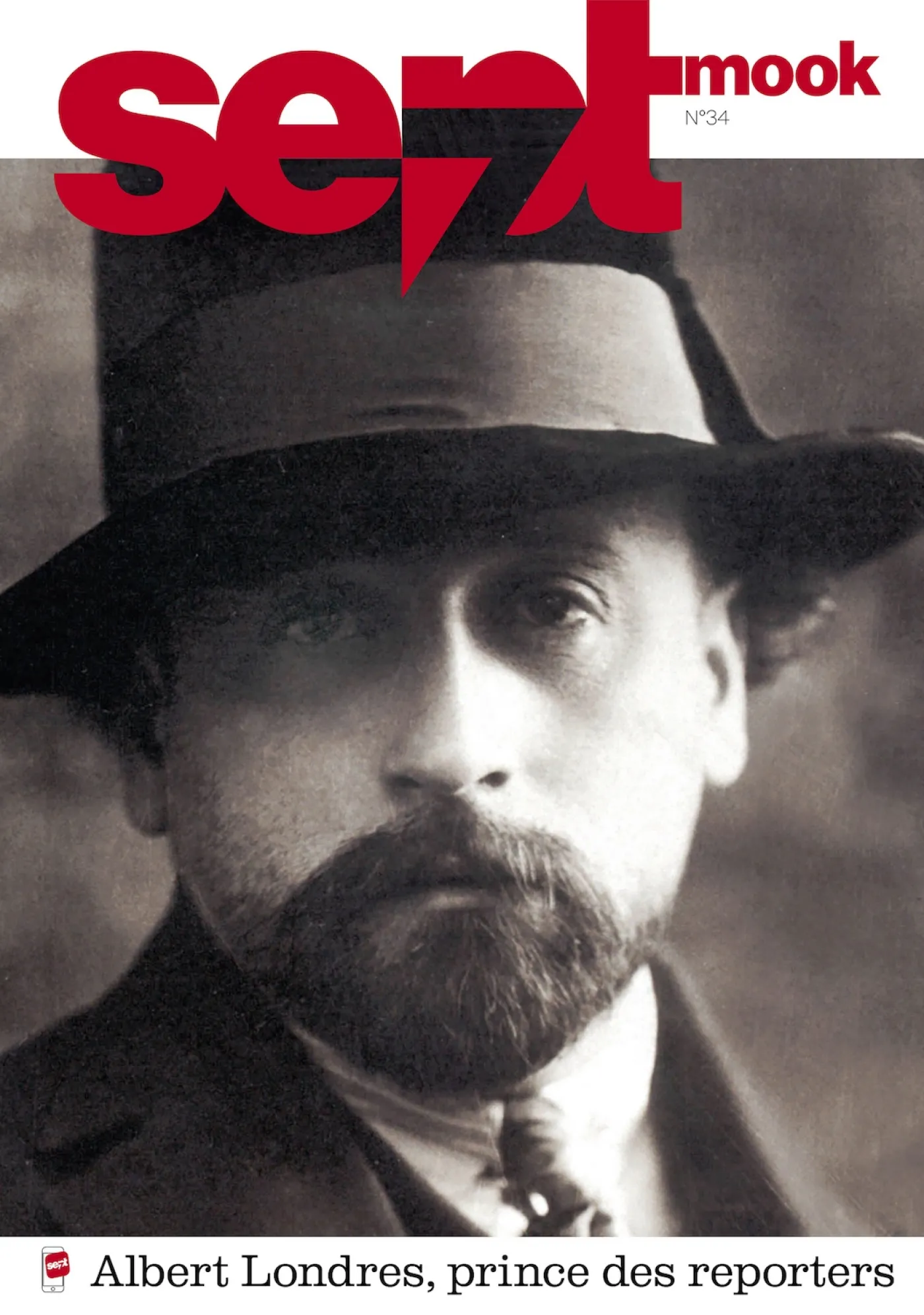 Albert Londres, le prince des reporters