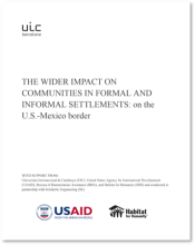The Wider Impact On Communities In Formal And Informal Settlements: on the U.S.-Mexico border