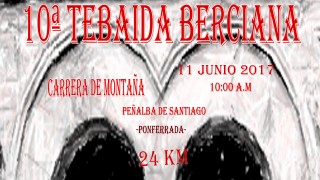 10ª TEBAIDA BERCIANA