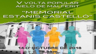 V VOLTA POPULAR AIELO DE MALFERIT “MEMORIAL ESTANIS CASTELLÓ”