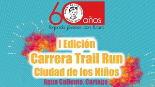 TRAIL RUN CIUDAD DE LOS NIÑOS