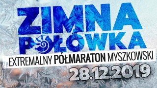 Zimna Połówka - Półmaraton Myszkowski