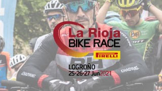 La Rioja Bike Race presented by Pirelli 2021