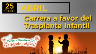 CARRERA SOLIDARIA A FAVOR DEL TRASPLANTE INFANTIL