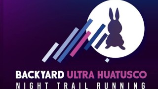 NIGHT TRAIL HUATUSCO BACKYARD ULTRA 2023