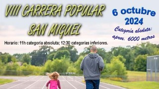 VIII CARRERA POPULAR SAN MIGUEL 2024