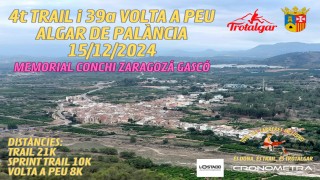 IV TRAIL ALGAR DE PALANCIA 21K II SPRINT TRAIL 10K XXXIX VOLTA A PEU 8K 2024