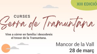 XIII EDICIÓ CURSES SERRA DE TRAMUNTANA 2026