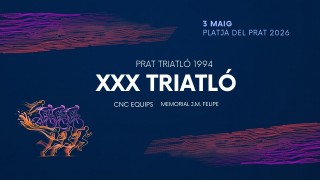 XXX Triatlo Ciutat del Prat 2026