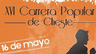 XVI CARRERA POPULAR VILLA DE CHESTE, XV Memorial Dori Carmen Rodrigo Ruiz