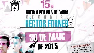 XV Volta a Peu Vila de Faura - Memorial Héctor Forner