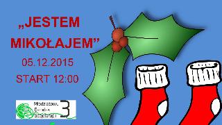 "JESTEM MIKOŁAJEM" (BIEGASZ - POMAGAJ)