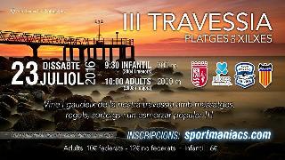 III TRAVESSIA PLATGES DE XILXES