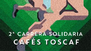 II Carrera Solidaria Cafés Toscaf