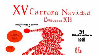 XV CARRERA DE NAVIDAD – CONSUEGRA 2016